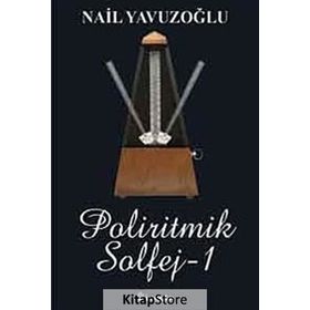 POLIRITMIK SOLFEJ 1 - NAIL YAVUZOĞLU