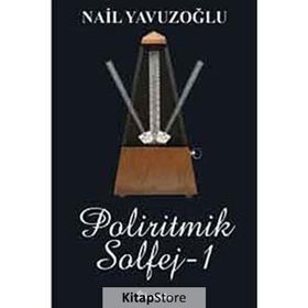 POLIRITMIK SOLFEJ 1 - NAIL YAVUZOĞLU