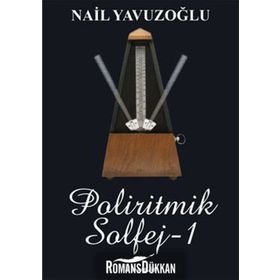 POLIRITMIK SOLFEJ 1 - NAIL YAVUZOĞLU