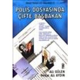 POLIS DOSYASINDA ÇİFTE BAŞBAKAN DENIZ FENERI EV SKANDALI 2 - ALI GÜLEN;VEDAT ALI AYDIN