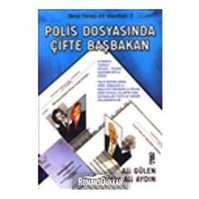 POLIS DOSYASINDA ÇİFTE BAŞBAKAN DENIZ FENERI EV SKANDALI 2 - ALI GÜLEN;VEDAT ALI AYDIN