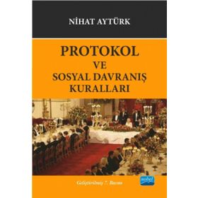 Polis Teşkilatında Protokol ve Sosyal Davranış Kuralları - Ercan Doğan Nihat Aytürk