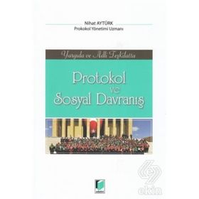 Polis Teşkilatında Protokol ve Sosyal Davranış Kuralları - Ercan Doğan Nihat Aytürk