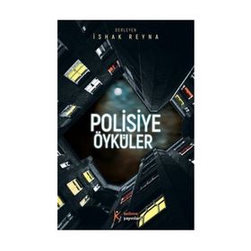Polisiye Öyküler - İshak Reyna
