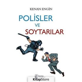 Polisler ve Soytarılar - Kenan Engin