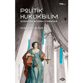 Politik Hukukbilim - Martin Loughlin