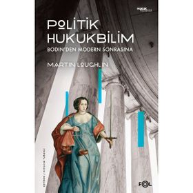 Politik Hukukbilim - Martin Loughlin