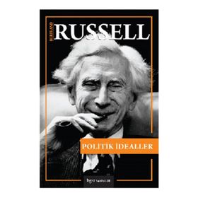Politik İdealler - Bertrand Russell