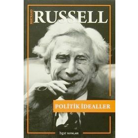 Politik İdealler - Bertrand Russell