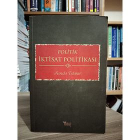 POLITIK İKTİSAT POLITIKASI - FUNDA TELATAR