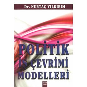 POLITIK İŞ ÇEVRİMİ MODELLERI - NURTAÇ YILDIRIM