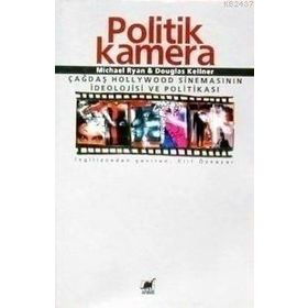 POLITIK KAMERA - DOUGLAS KELLNER;MICHAEL RYAN