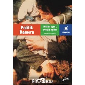 POLITIK KAMERA - DOUGLAS KELLNER;MICHAEL RYAN