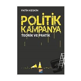 Politik Kampanya - Fatih Keskin
