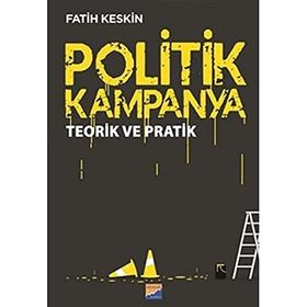 Politik Kampanya - Fatih Keskin