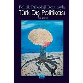 POLITIK PSIKOLOJI - ABDÜLKADİR ÇEVİK