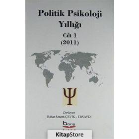 POLITIK PSIKOLOJI - ABDÜLKADİR ÇEVİK