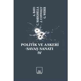 Politik Ve Askeri Savaş Sanatı 4 - Kolektif