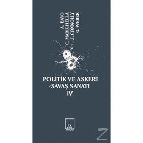 Politik Ve Askeri Savaş Sanatı 4 - Kolektif