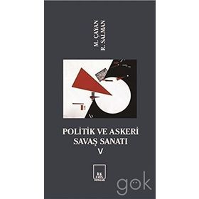 Politik Ve Askeri Savaş Sanatı 5 - Kolektif