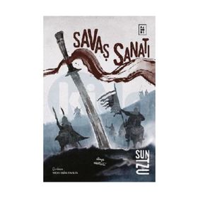 POLITIK VE ASKERI SAVAŞ SANATI I - SUN TZU;NICCOLO MACHIAVELLI;CARL VON CLAUSEWITZ;FRIEDRICH ENGELS