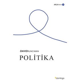 Politika: Aklayakın 1 - David Runciman
