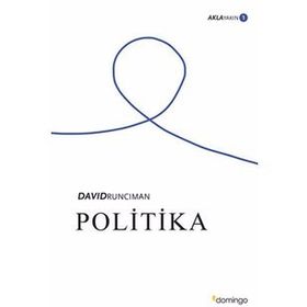 Politika: Aklayakın 1 - David Runciman
