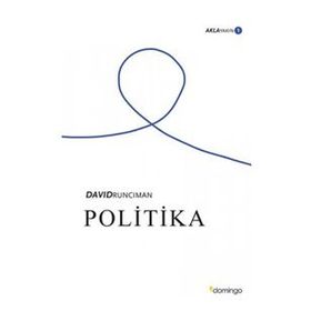 Politika: Aklayakın 1 - David Runciman