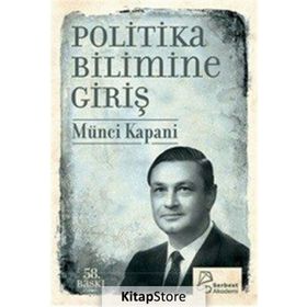Politika Bilimine Giriş - Münci Kapani