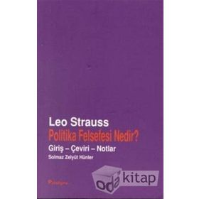POLITIKA FELSEFESI NEDIR? - LEO STRAUSS