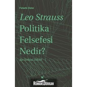 POLITIKA FELSEFESI NEDIR? - LEO STRAUSS