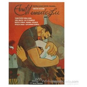 Politika - Sanat - Estetik Yolunda... Emeğin Ressamı Avni Memedoğlu’nun Yaşam Öyküsü - Yenidal Grubu Sanat Anlayışı - Yazı ve Polemikleri Mektup ve Şiirler - Hakkında Yazılanlar Söyleşi ve Anılar - Yapıtlarından Seçmeler... - Avni Memedoğlu