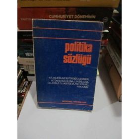 POLITIKA SÖZLÜĞÜ - ZEKERIYA YILDIZ