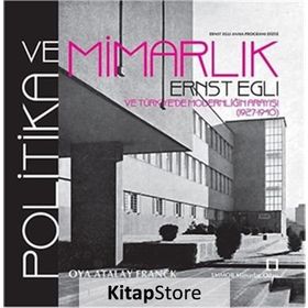 Politika ve Mimarlık - Oya Atalay Franck