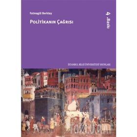 POLİTİKANIN ÇAĞRISI - FATMAGÜL BERKTAY
