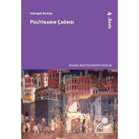 POLİTİKANIN ÇAĞRISI - FATMAGÜL BERKTAY