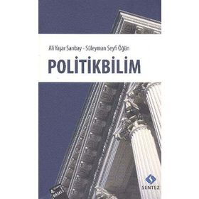 POLITIKBILIM - ALI YAŞAR SARIBAY;SÜLEYMAN SEYFI ÖĞÜN