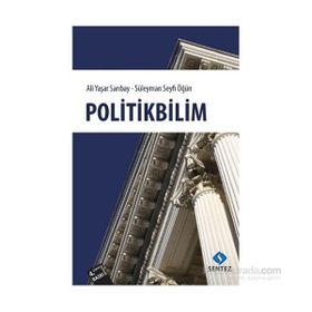 POLITIKBILIM - ALI YAŞAR SARIBAY;SÜLEYMAN SEYFI ÖĞÜN