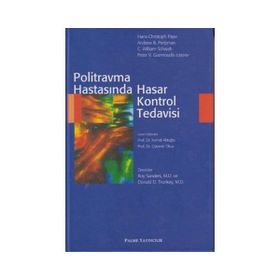 POLITRAVMA HASTASINDA HASAR KONTROL TEDAVISI - KOLEKTIF
