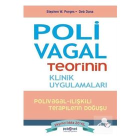 Polivagal Teorinin Klinik Uygulamaları - Stephen W. Porges