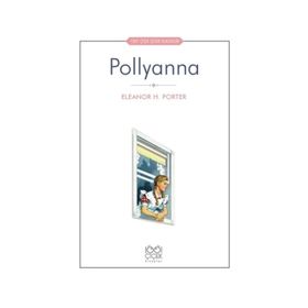 POLLYANNA - ELEANOR H. PORTER