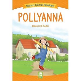 POLLYANNA - ELEANOR H. PORTER