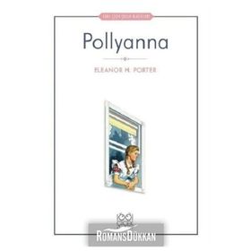 POLLYANNA - ELEANOR H. PORTER
