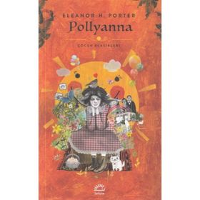POLLYANNA - ELEANOR HODGMAN PORTER