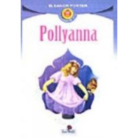 POLLYANNA - ELEANOR HODGMAN PORTER