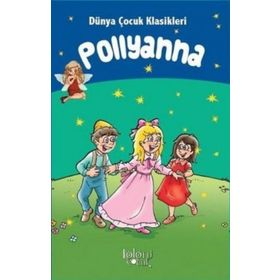 POLLYANNA - ELEANOR HODGMAN PORTER