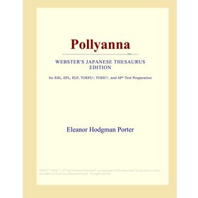 POLLYANNA - ELEANOR PORTER
