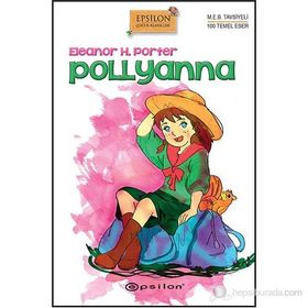 POLLYANNA GENÇLER İÇİN DÜNYA KLASIKLERI - ELEANOR HODGMAN PORTER
