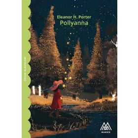 Pollyanna - Marsis Yayınları