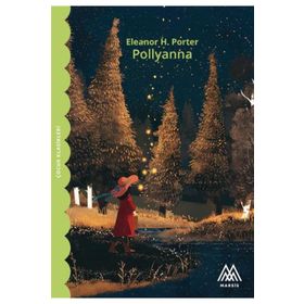 Pollyanna - Marsis Yayınları